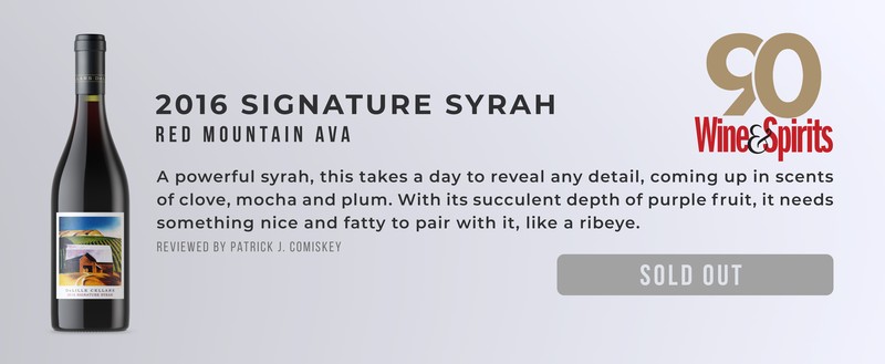 2016 Signature Syrah 90 Points